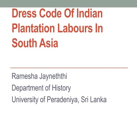 Dress code of Indian plantation labours 