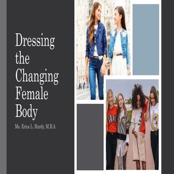 Dressing the Changing Female Body.pptx