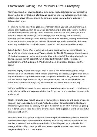 Promotional Clothing - the Particular Of Your Company