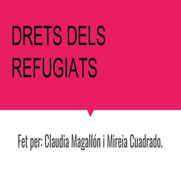 Drets dels refugiats_present 4_2nESO Príncep de Viana
