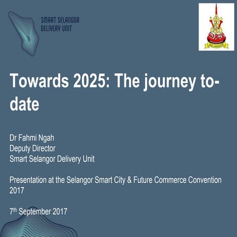 Towards 2025: The Progress of Smart Selangor