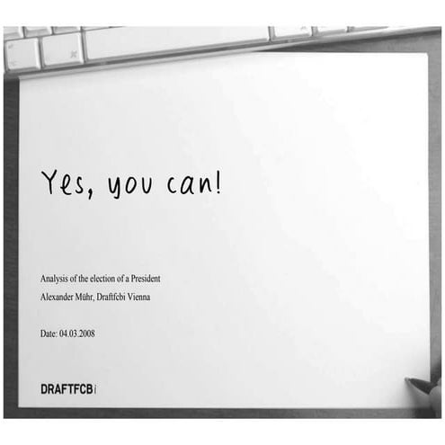 Analysis of Barack Obama Election Campaign by Alexander Muehr