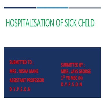 Hospitalisation of sick child