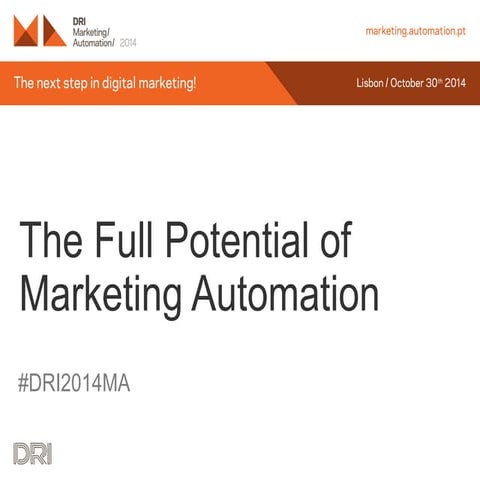 The Full Potential of Marketing Automation