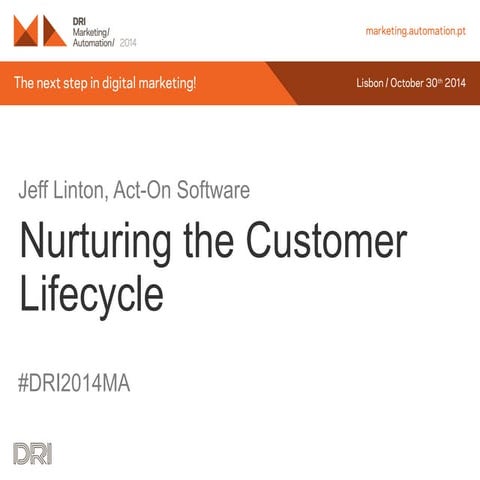 Marketing Automation: Nurturing the Customer Lifecycle
