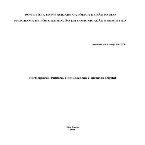 Participação Pública, Comunicação e Inclusão Digital