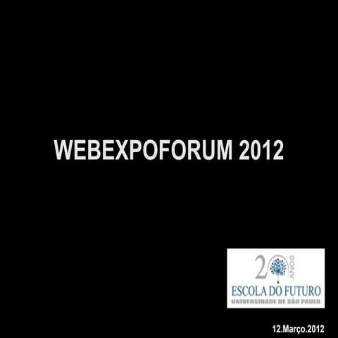 WebExpoForum 2012