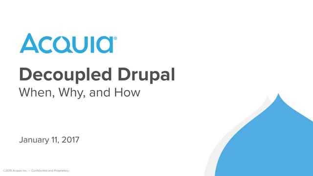 Dries Buytaert Shares His View on Decoupled Drupal: When, Why, and How