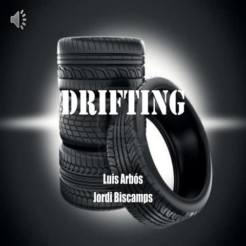 Drifting