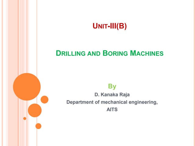 Drilling machine PPT | PPTX