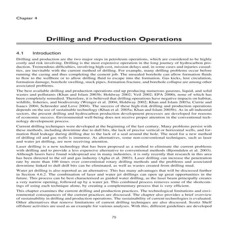 Drilling and production operations