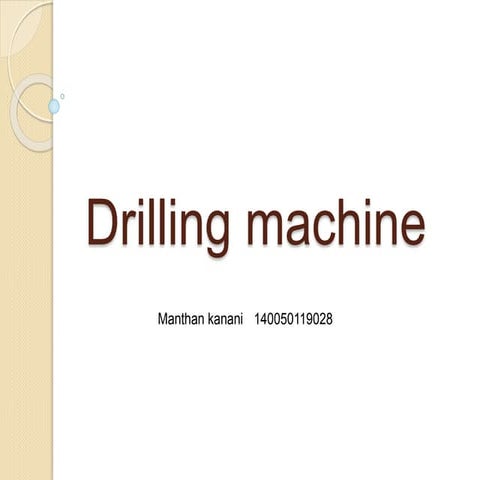 Drilling machine
