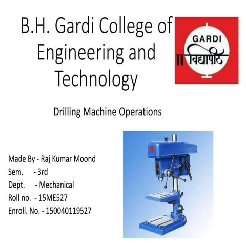 Drilling machine operations