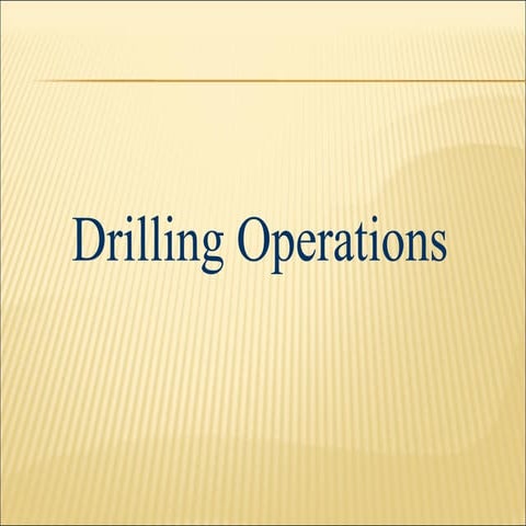 Drilling operation and components