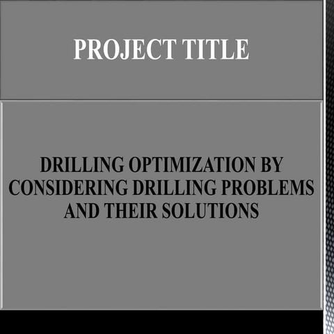 Drilling problems and optimization