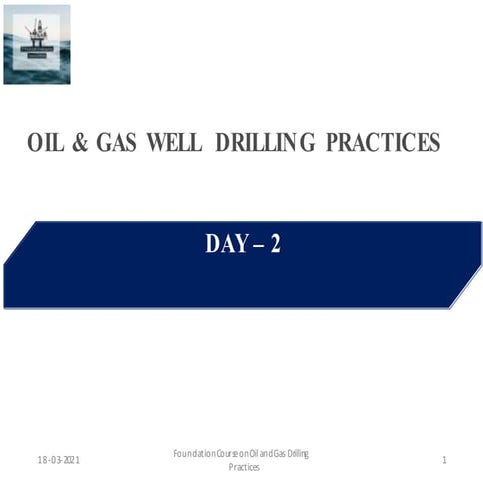 Oil and gas well drilling practices in the industry | PDF