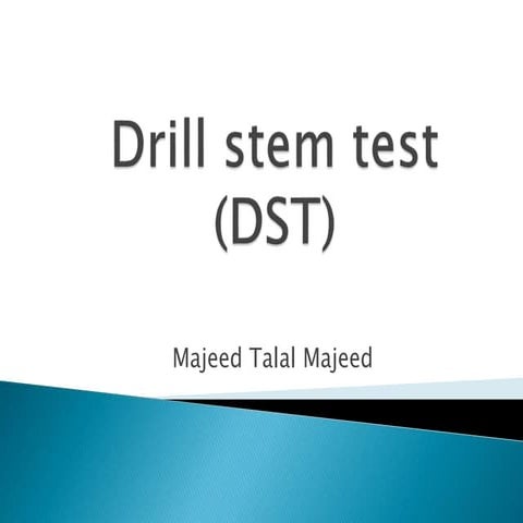 Drill stem test (mtm)