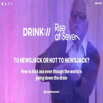 To Newsjack or Not to Newsjack