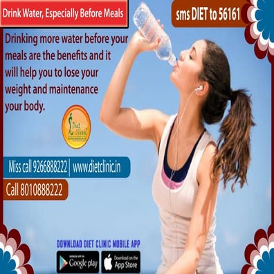Drink water, especially before meals,diet clinic yamunanagar
