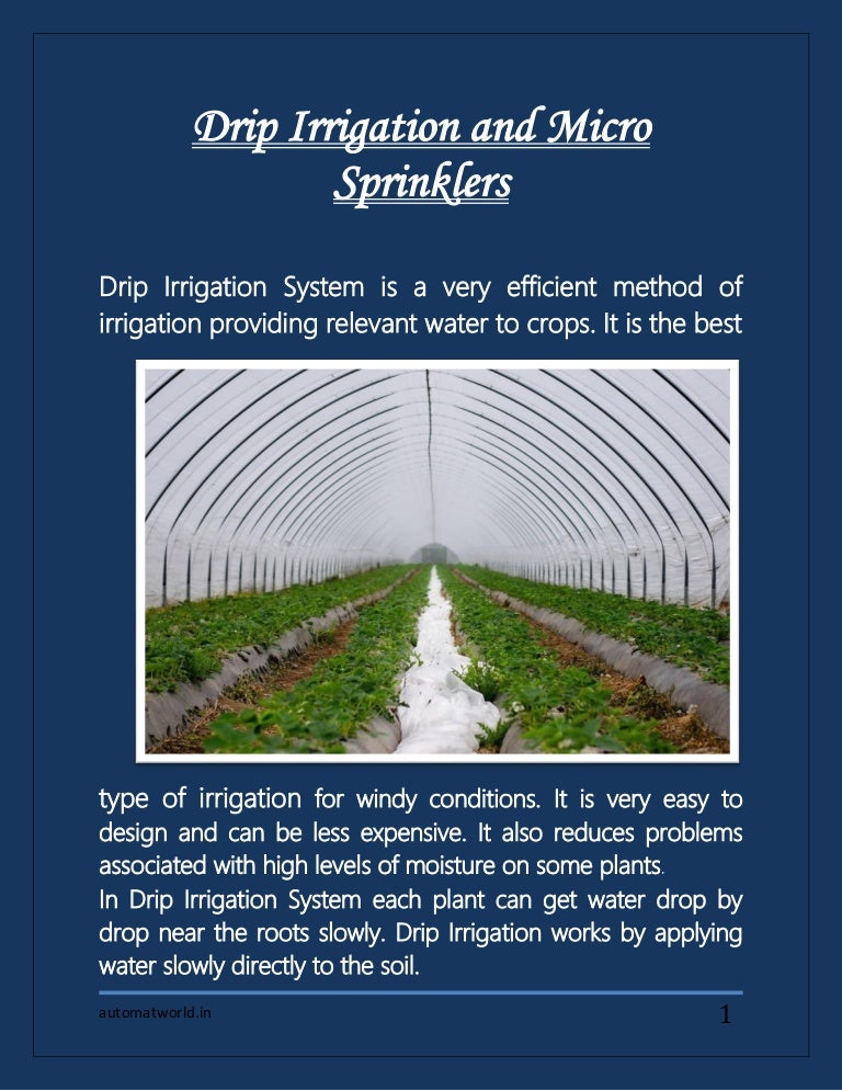 Drip irrigation and micro sprinklers