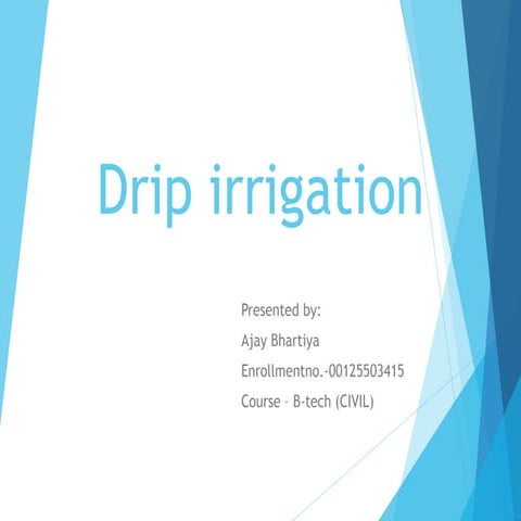 Drip irrigation ppt