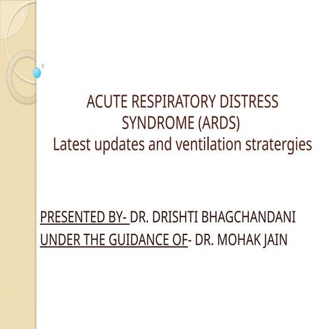 Acute respiratory distress syndrome (ARDS) | PPTX