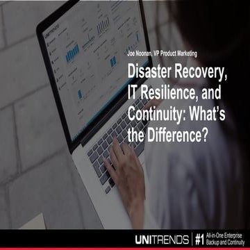 DR, IT Resilience, & Continuity: What's the Difference?