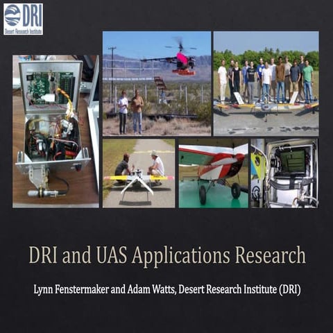 DRI and UAS Applications Research