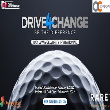 Drive 4 Change - Ray Lewis Celebrity Invitational