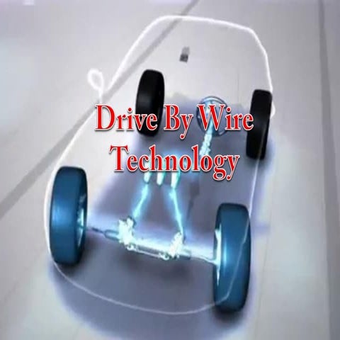 Drive By Wire Technology