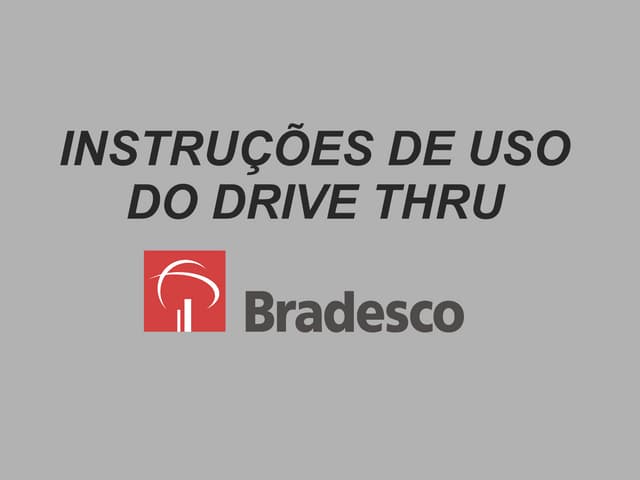 Drive Do Bradesco
