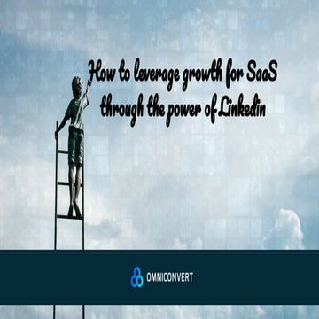 Drive growth for SaaS through LinkedIn HTW 2018