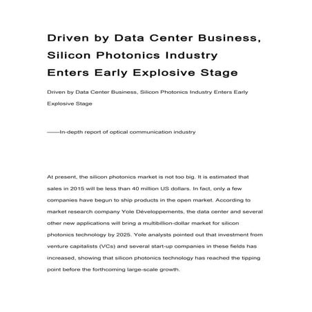Driven by data center business, silicon photonics industry enters early explo...