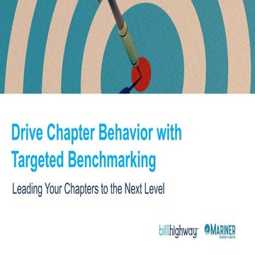 Drive Chapter Behavior with Targeted Benchmarking