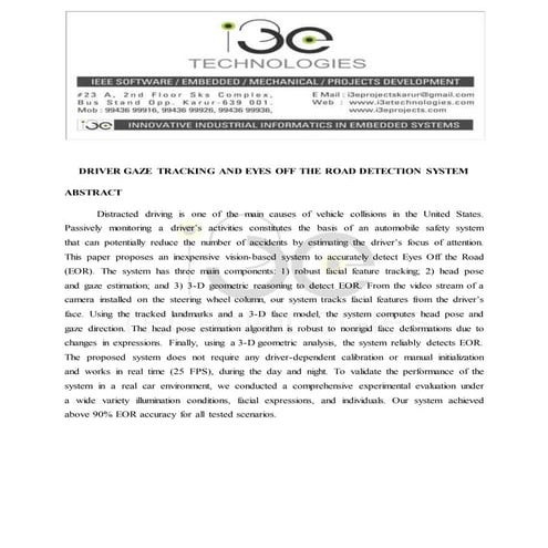 Driver gaze tracking and eyes off the road detection system