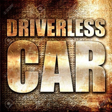 Driverless