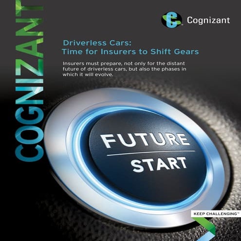 Driverless Cars: Time for Insurers to Shift Gears