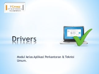 Modul Kelas Aplikasi Perkantoran & Teknisi Umum Komputer