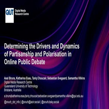 Determining the Drivers and Dynamics of Partisanship and Polarisation in Onli...
