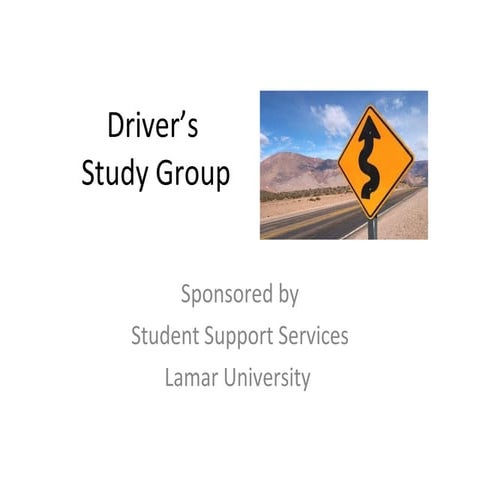 Drivers Study Group Orientation