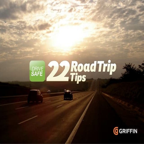 DriveSafe 22 Road Trip Tips