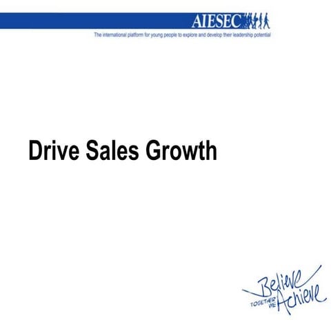 Drive sales growth