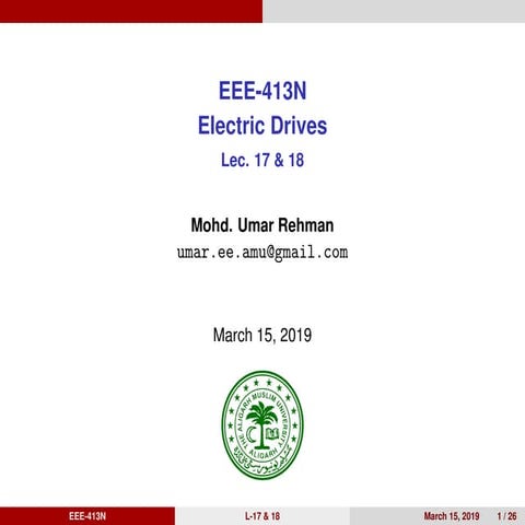 Drives lec 17_18_Continuous and Discontinuous Operating Modes of DC Drive 