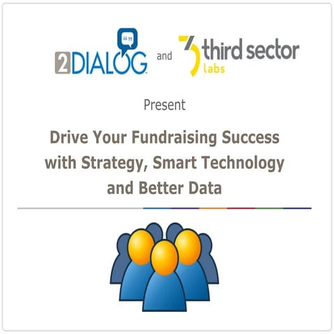 Drive your fundraising success Webinar Day 1 