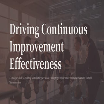 Drive Continuous Improvement: 5 Essential Strategies to Boost Continuous Impr...