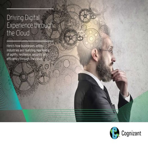 Driving Digital Experience through the Cloud