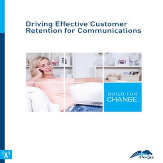 Driving Effective Customer Retentio...