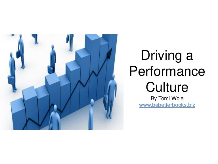 How to drive a performance culture in your Organization