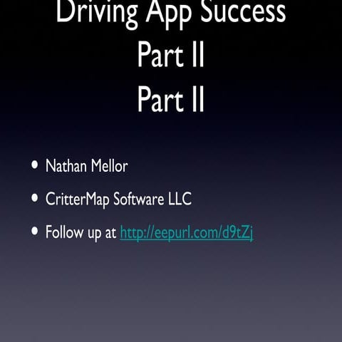 Driving App Success Part II
