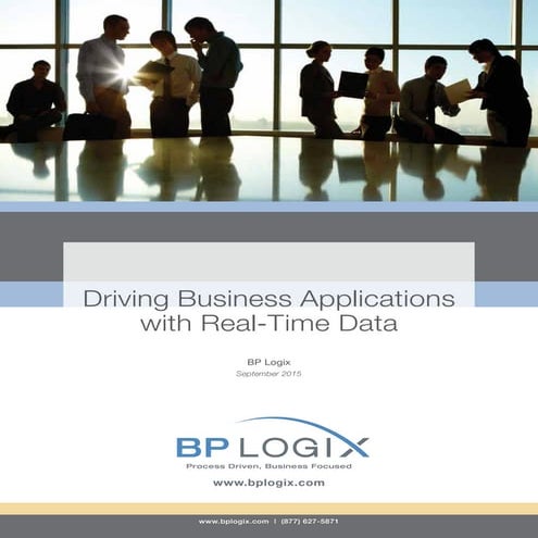 Driving Business Applications with Real-Time Data